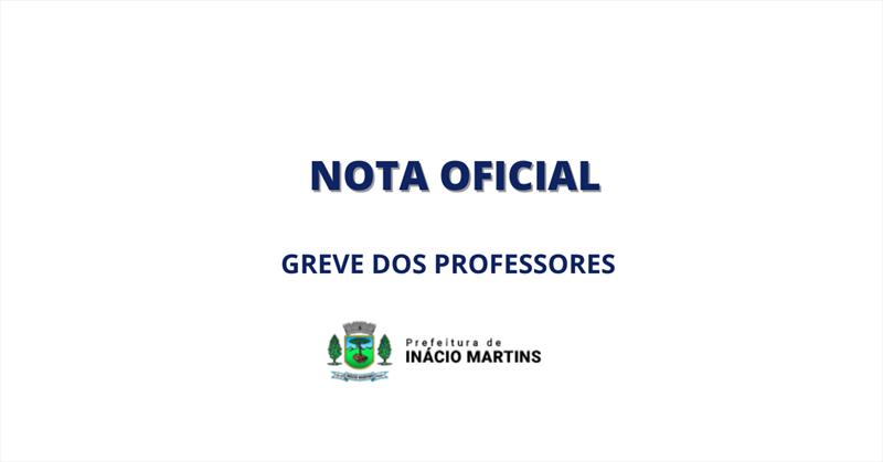 NOTA OFICIAL - GREVE DOS PROFESSORES